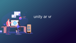 Unity VR+AR教程